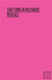 Star Turns In Hollywood Musicals
