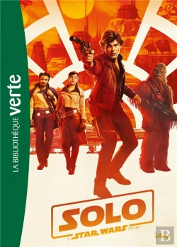 Bertrand.pt - Star Wars 10-12 Ans - 0 - Star Wars - Han Solo - Le Roman Du Film