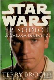 Star Wars - A Ameaça Fantasma