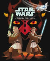 Star Wars - A Ameaça Fantasma