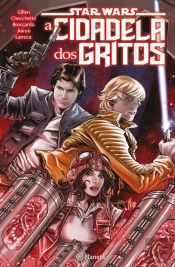 Star Wars - A Cidadela dos Gritos