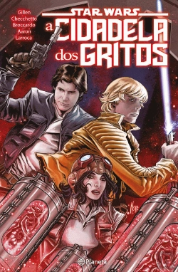 Bertrand.pt - Star Wars - A Cidadela dos Gritos