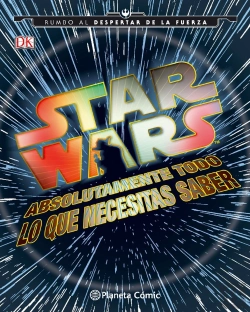 Bertrand.pt - Star Wars Absolutamente Todo Lo Que Necesitas Saber