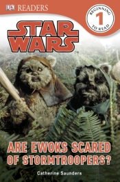 Star Wars Are Ewoks Scared Of Stormtroopers?