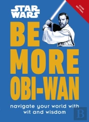 Star Wars Be More Obi-Wan