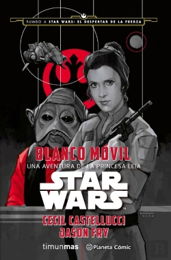 Bertrand.pt - Star Wars Blanco Móvil (Novela)