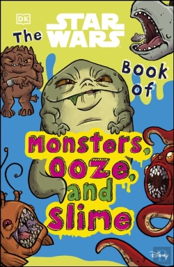 Bertrand.pt - Star Wars Book Of Monsters, Ooze And Slime