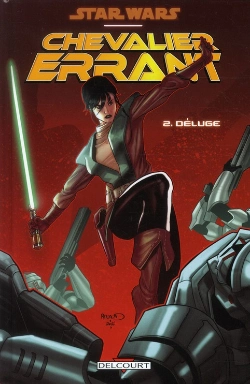 Bertrand.pt - Star Wars Chevalier Errant T.2 Deluge