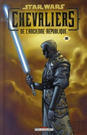 Star Wars - Chevaliers De L'Ancienne République T.2 ; Ultime Recours