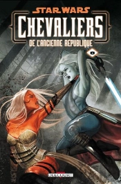 Star Wars - Chevaliers De L'Ancienne République T.8 ; Démons