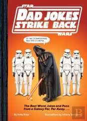 Star Wars Dad Jokes Strike Back