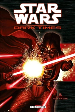 Bertrand.pt - Star Wars Dark Times T.5 Feu Sacre