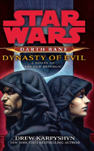 Star Wars Darth Bane Dynasty Of Evil