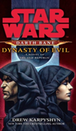 Bertrand.pt - Star Wars Darth Bane Dynasty Of Evil