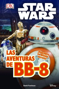 Bertrand.pt - Star Wars. El Despertar Fuerza. Las Aventuras De Bb-8