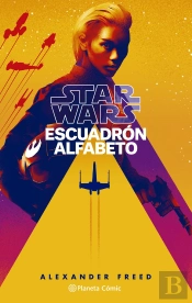 Star Wars Escuadron Alfabeto (Novela)