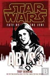 Star Wars: Fate Of The Jedi - Abyss