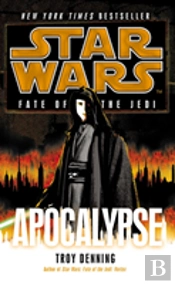 Star Wars: Fate Of The Jedi: Apocalypse