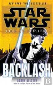 Star Wars: Fate Of The Jedi: Backlash