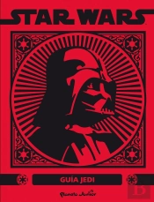 Star Wars. Guía Jedi