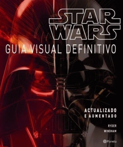 Bertrand.pt - Star Wars: Guia Visual Definitivo