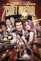 Star Wars : Han Solo ; Cadet Imperial
