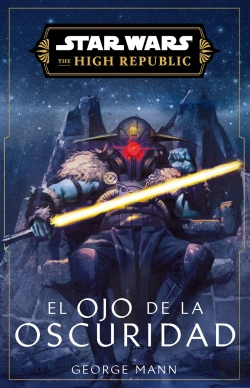 Bertrand.pt - Star Wars. High Republic Iii: Eye Of Darkness (Novela)