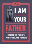 Star Wars I Am Your Father