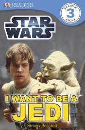 Star Wars I Want To Be A Jedi