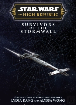 Bertrand.pt - Star Wars Insider: The High Republic: Survivors Of The Stormwall