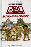 Star Wars: Jedi Academy, Return Of The Padawan (Book 2)