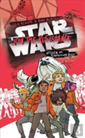 Star Wars Join The Resistance Attack On