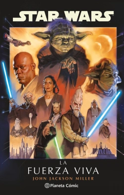 Bertrand.pt - Star Wars: La Fuerza Viva (Novela)