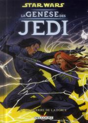Star Wars - La Genese Des Jedi T.3