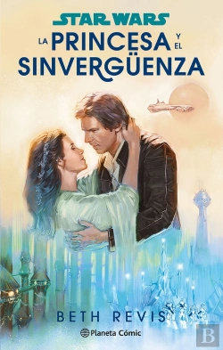 Bertrand.pt - Star Wars. La Princesa Y El Sinverguenza (Novela)