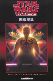 Star Wars - Le Cote Obscur T.2; Darth Maul