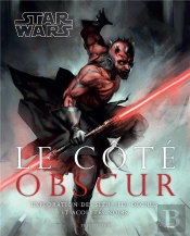 Star Wars ; Le Côté Obscur