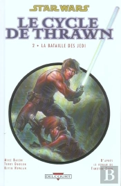 Star Wars - Le Cycle De Thrawn T.2; La Bataille Des Jedi