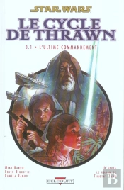 Star Wars - Le Cycle De Thrawn T.3; T.1 ; L'Ultime Commandement