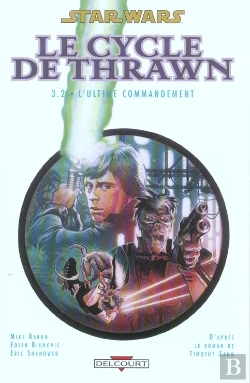 Bertrand.pt - Star Wars - Le Cycle De Thrawn T.3; T.2 ; L'Ultime Commandement