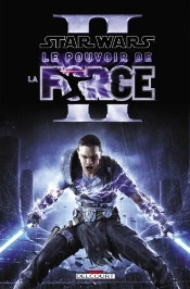 Star Wars Le Pouvoir De La Force Ii