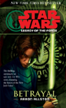 Star Wars: Legacy Of The Force I - Betrayal