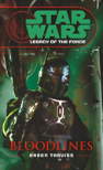 Star Wars: Legacy Of The Force Ii - Bloodlines