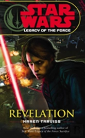 Star Wars: Legacy Of The Force Viii - Revelation
