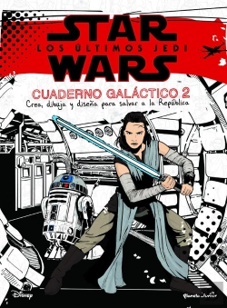 Bertrand.pt - Star Wars. Los Últimos Jedi. Cuaderno Galáctico