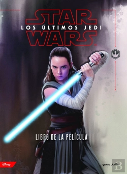 Bertrand.pt - Star Wars. Los Últimos Jedi. El Libro De La Película