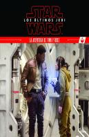 Star Wars. Los Últimos Jedi. La Aventura De Finn Y Rose