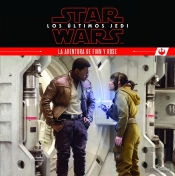 Star Wars. Los Últimos Jedi. La Aventura De Finn Y Rose