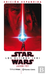Star Wars Los Últimos Jedi (Novela)