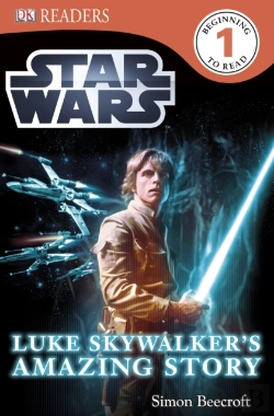 Bertrand.pt - Star Wars Luke Skywalker'S Amazing Story